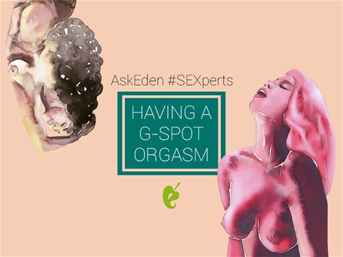 AskEden #SEXperts G-spot