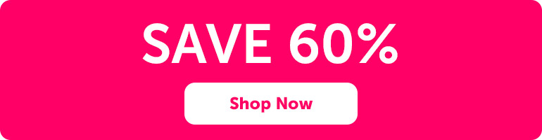 Save 60% On Selected Items. Limited Quantity