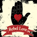 Rebel Love: Unconventional in Denver