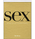 Em & Lo's Sex Advice for Grown-Ups: How to Write a Sex Manual