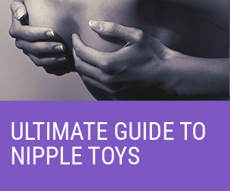Ultimate Guide to Nipple Toys