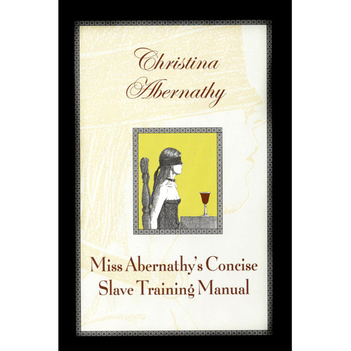 Product: Miss Abernathy's Concise Slave Training Manual