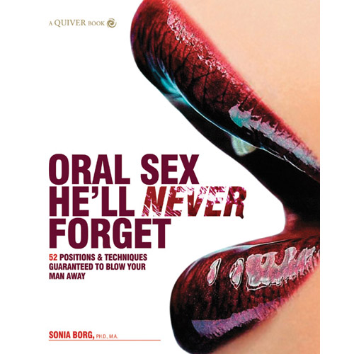 Product: Oral sex he'll never forget
