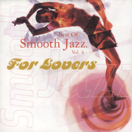 Product: Best of Smooth Jazz, Vol.4 For Lovers
