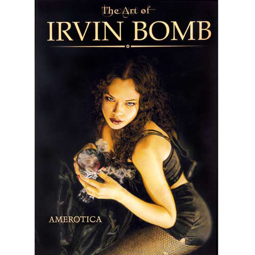 Product: The Art of Irvin Bomb