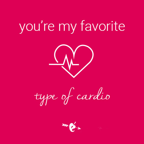 You're My Favorite Type Of Cardio Gift Card