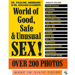 World of Good, Safe and Unusual Sex View #1
