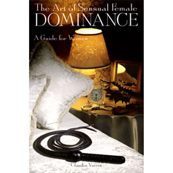 The Art of Sensual Female Dominance View #1