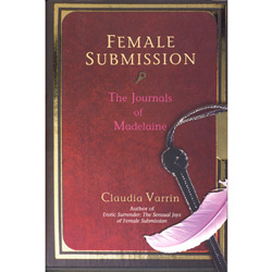 Female Submission: The Journals of Madelaine View #1
