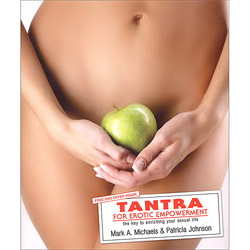 Tantra for Erotic Empowerment View #1