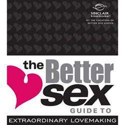 The better sex guide to extraordinary lovemaking View #1