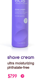 Ultra moisturizing shave cream - shaving foam, $7.99