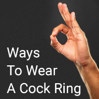 7 Fun Ways To Wear A Cock Ring