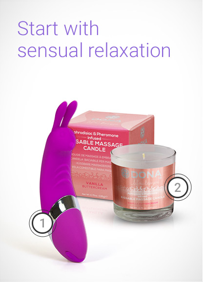 Start with sensual relaxation