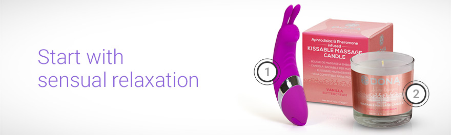 Start with sensual relaxation